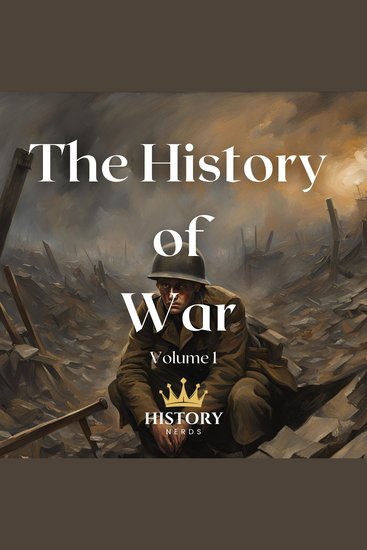 The History of War - Volume 1 - cover
