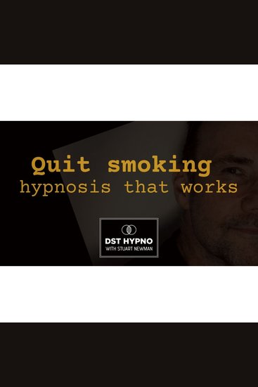 Quit smoking hypnosis that works - A guided meditation - DST Hypno with Stu Newman - cover