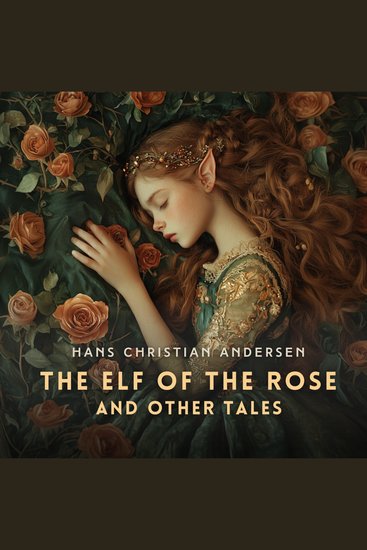 The Elf of The Rose and Other Tales - cover