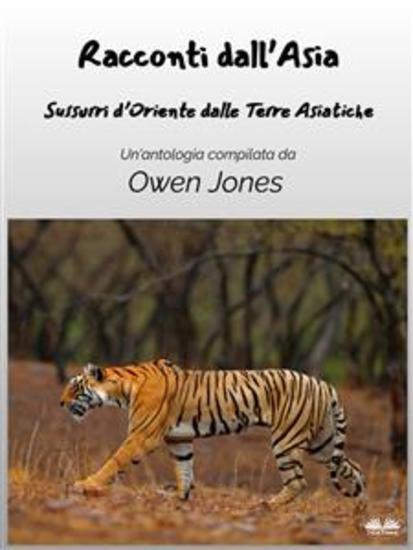 Racconti Dall’Asia - Sussurri D'Oriente Dalle Terre Asiatiche - cover