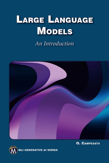 Large Language Models An Introduction - Understanding the Fundamentals and Applications of Generative AI - cover