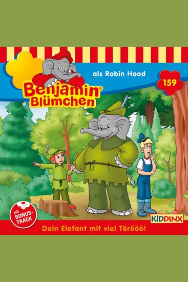 Benjamin Blümchen Folge 159: als Robin Hood - cover