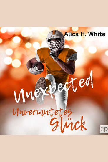 Unexpected - Unvermutetes Glück - Adrian und Lucia - cover