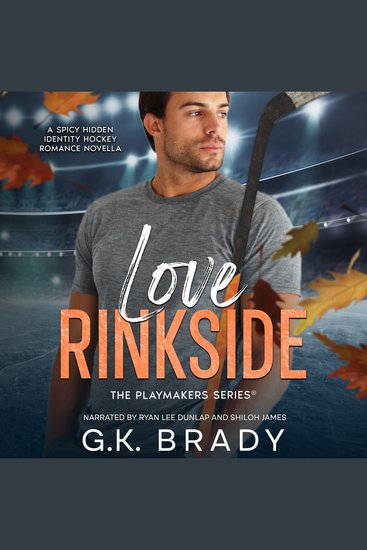 Love Rinkside - Playmaker Series Novella - cover