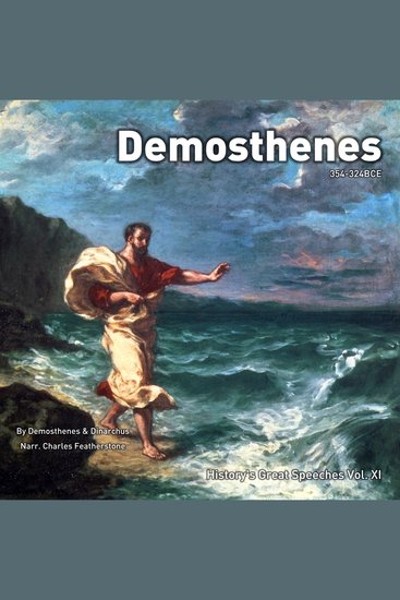 Demosthenes 354-324BCE - History's Greatest Orator - cover