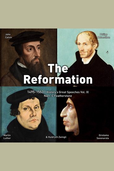 The Reformation 1495-1553 - The Thinkers That Changed Christianity - cover