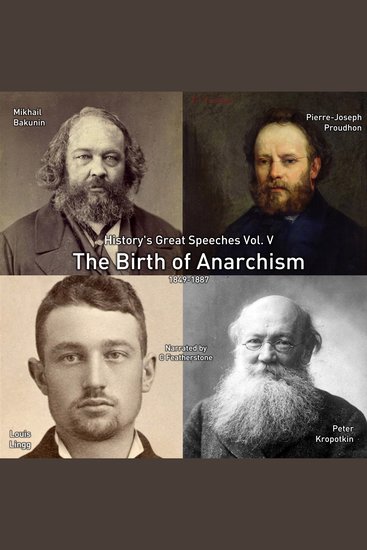 The Birth of Anarchism - 1849-1887 - cover