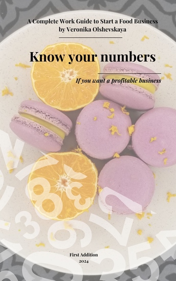 Know Your Numbers - A complete work guide to start a profitable food business - cover