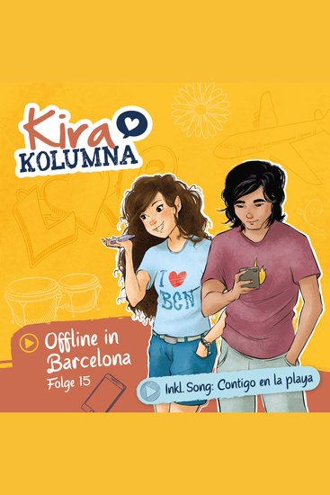 Kira Kolumna Folge 15: Offline in Barcelona - cover