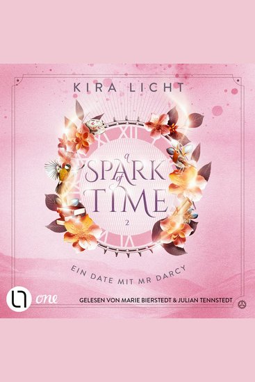 Ein Date mit Mr Darcy - A Spark of Time Teil 2 (Ungekürzt) - cover