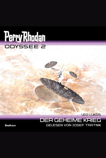 Perry Rhodan Odyssee 2: Der geheime Krieg - cover