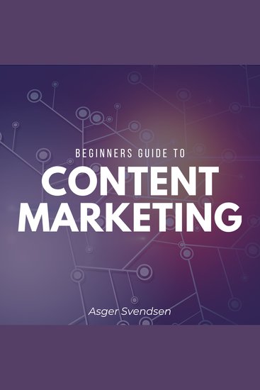 Beginners guide to content marketing - cover