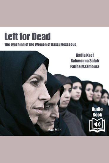 Left for Dead The Lynching of the Women of Hassi Messaoud - cover