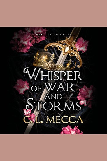 Whisper of War and Storms - An ADDICTIVE enemies to lovers fantasy romance from C L Mecca for 2026 - cover