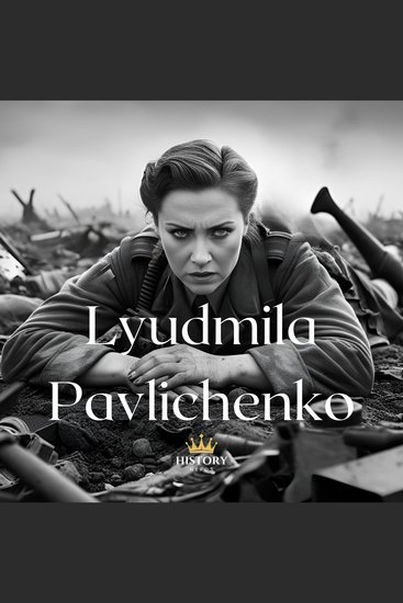 Lyudmila Pavlichenko - cover