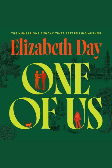 One of Us: The new and compulsive Sunday Times bestselling novel from Elizabeth Day; a suspenseful and thrilling insight into politics and privilege - cover