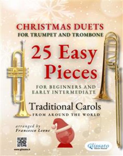 Christmas Duets for Trumpet and Trombone - 25 Easy Pieces for Beginners and Early Intermediate - Traditional Carols from Around the World - cover