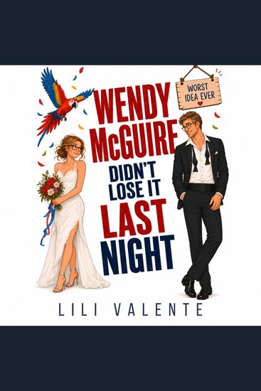 Wendy McGurie Didn't Lose it Last Night - A Virgin Elopes to Vegas Romance - cover