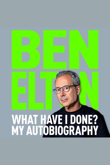 What Have I Done? - My Autobiography - cover