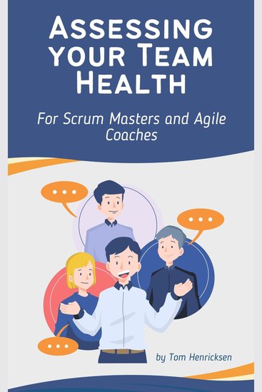 Assessing Your Team Health - cover