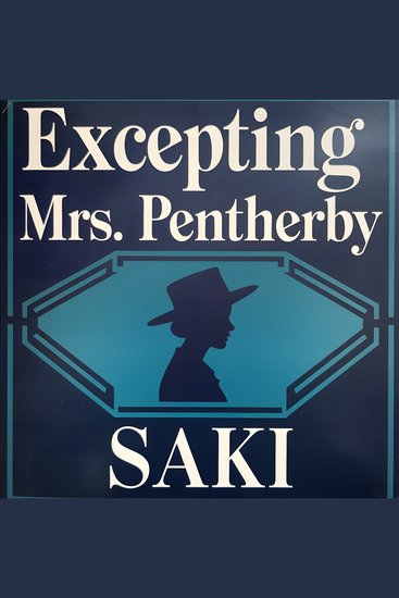 Excepting Mrs Pentherby - cover
