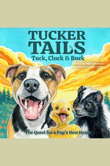 Tuck Cluck & Buck - The Quest for a Pup's New Home - cover