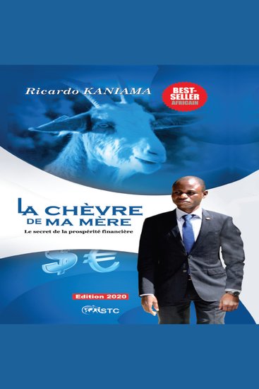 La chèvre de ma mère - Le secret de la prospérité financière - cover