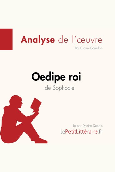 Œdipe roi de Sophocle (Analyse de l'oeuvre) - Analyse complète et résumé détaillé de l'oeuvre - cover