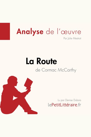 La Route de Cormac McCarthy (Analyse de l'oeuvre) - Analyse complète et résumé détaillé de l'oeuvre - cover