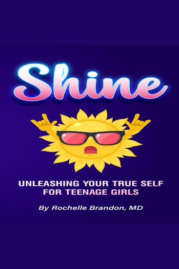 Shine - Unleashing Your True Self for Teenage Girls - cover