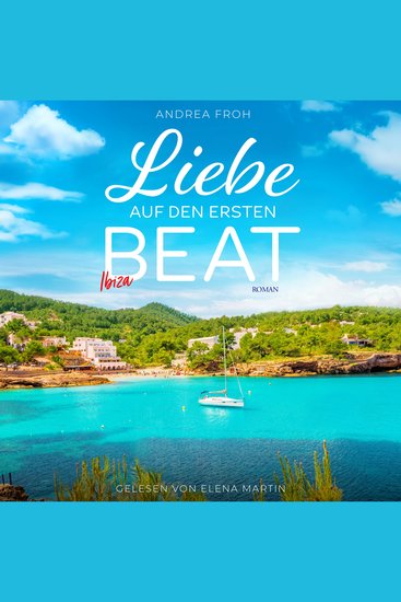 Ibiza - Liebe auf den ersten Beat - cover