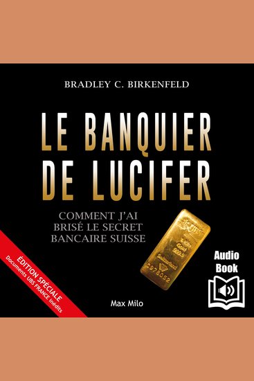 Le banquier de lucifer - Comment j’ai brisé le secret bancaire suisse - cover