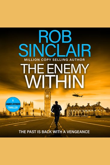 The Enemy Within - The action-packed unputdownable thriller from bestseller Rob Sinclair - cover