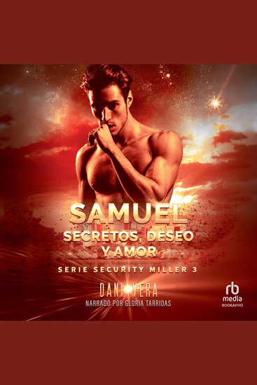 Samuel Secretos deseo y amor "Samuel Secrets desire and love" - Novela romántica de acción y aventuras - cover
