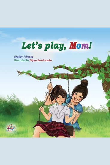 Let’s Play Mom! (English Only) - Let’s Play Mom! (English Only) - cover