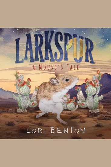 Larkspur - A Mouse's Tale - cover