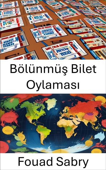 Bölünmüş Bilet Oylaması - Seçmenler Parti Hatlarını Aşarak Politikayı Nasıl Şekillendiriyor? - cover