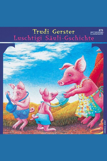 Luschtigi Säuli-Gschichte - cover