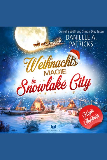 Weihnachtsmagie in Snowlake City - Magic Christmas 8 - cover