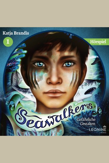 Seawalkers - Gefährliche Gestalten - Das Hörspiel - cover