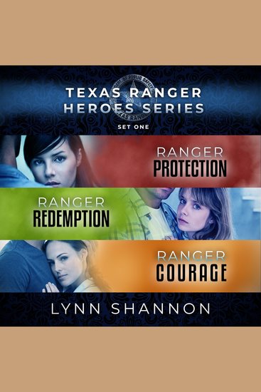 Texas Ranger Heroes Romantic Suspense Box Set: Books 1-3 - cover