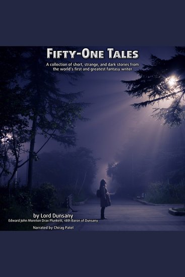 Fifty One Tales - A collection of short strange and often dark stories from the world’s first and greatest fantasy writer - cover