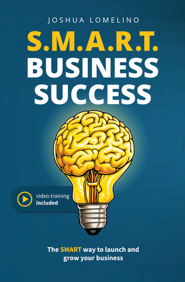 Smart Business Success - The smart way to launch and grow your business - cover