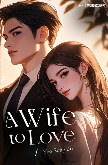 A Wife to Love Vol 1 (novel) - cover