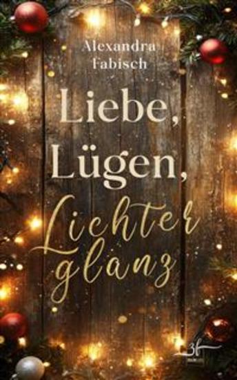 Liebe Lügen Lichterglanz - Winterroman - cover