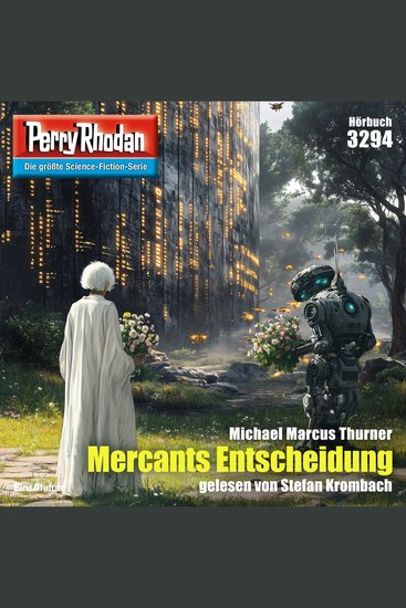 Perry Rhodan 3294: Mercants Entscheidung - Perry Rhodan-Zyklus "Fragmente" - cover