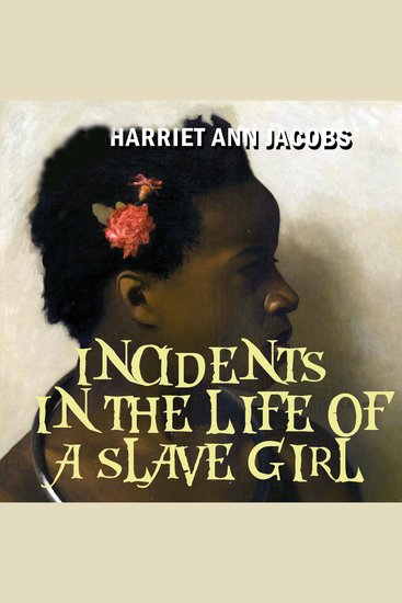 Incidents in the Life of a Slave Girl - cover