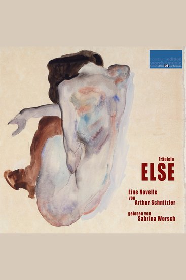Fräulein Else: - Eine Novelle von Arthur Schnitzler - cover