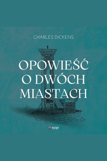 Opowieść o dwóch miastach - cover