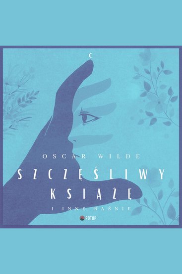 Szczęśliwy książę i inne baśnie - cover